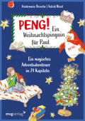 Peng! Ein Weihnachtspinguin für Paul - Heidemarie Brosche & Astrid Rösel