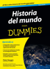 Historia del mundo para Dummies - Peter Haugen