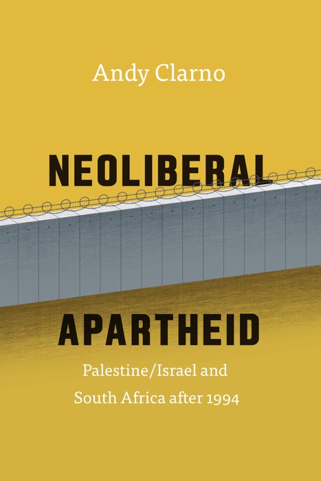 Neoliberal Apartheid