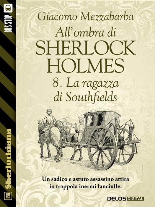 All'ombra di Sherlock Holmes - 8.  La ragazza di Southfields