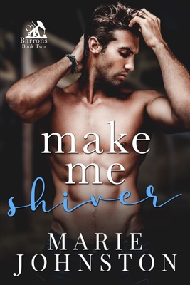 Make Me Shiver
