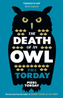 Paul Torday & Piers Torday - The Death of an Owl artwork