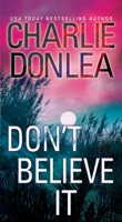 Charlie Donlea - Don't Believe It artwork