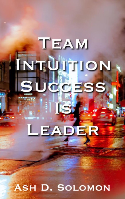 Team Intuition Success Is Leader