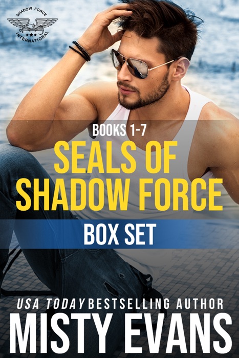 SEALs of Shadow Force Romantic Suspense Series Box Set, Books 1-7