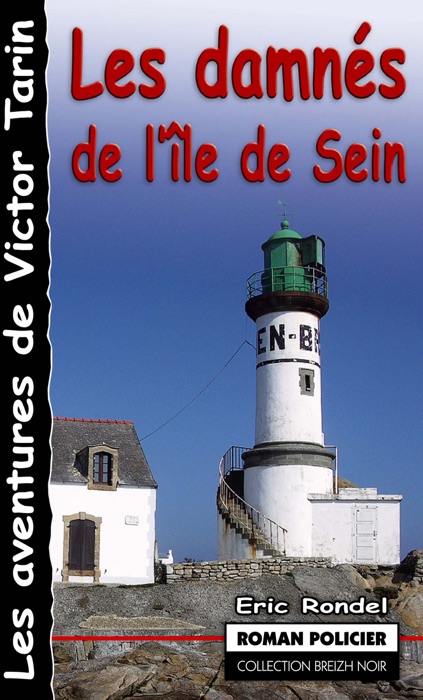 Les damnés de l’île de Sein