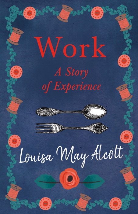 Work: A Story of Experience