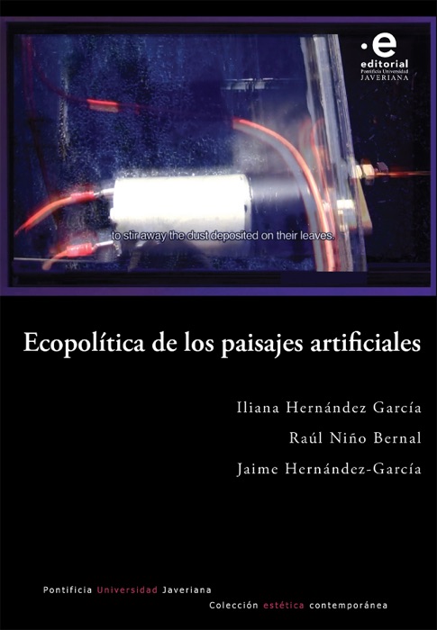 Ecopolítica de los paisajes artificiales