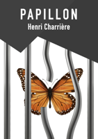 Henri Charrière - Papillon artwork