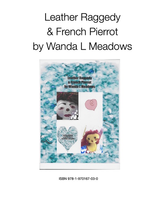 Leather Raggedy & French Pierrot
