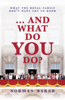 Norman Baker - … And What Do You Do? artwork