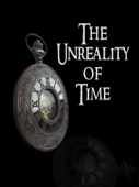 The Unreality of Time - John McTaggart