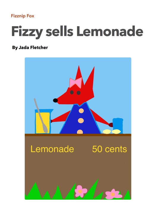 Fizznip Fox sells Lemonade