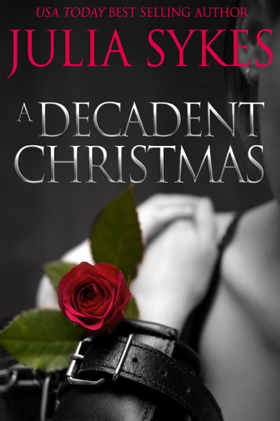 A Decadent Christmas