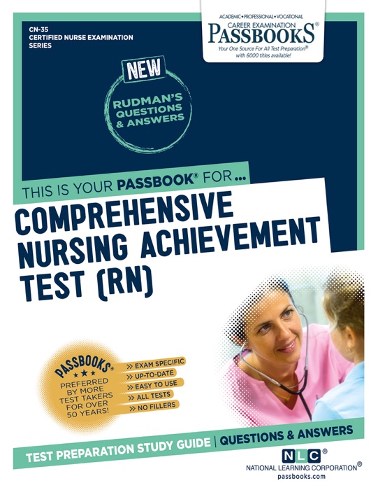 COMPREHENSIVE NURSING ACHIEVEMENT TEST (RN)