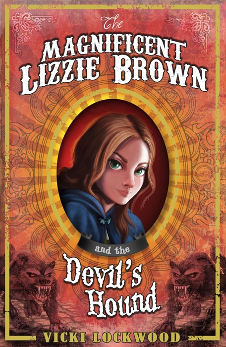 Magnificent Lizzie Brown and the Devil's Hound