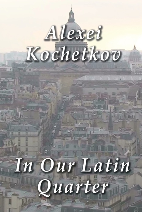 In Our Latin Quarter