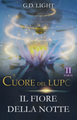 Il cuore del lupo - parte 2 - G.D. Light