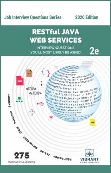 RESTful Java Web Services Interview Questions You'll Most Likely Be Asked: Second Edition - Vibrant Publishers