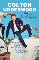 Colton Underwood - The First Time artwork