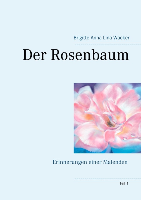 Der Rosenbaum