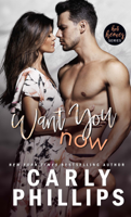 Carly Phillips - Want You Now artwork
