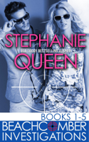Stephanie Queen - Beachcomber Investigations: Books 1-5 artwork