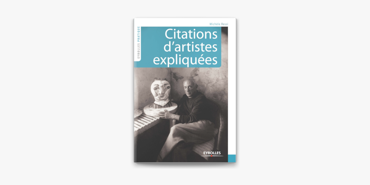 Citations D Artistes Expliquees On Apple Books