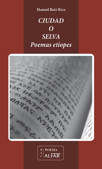 Ciudad o selva (Poemas etíopes)