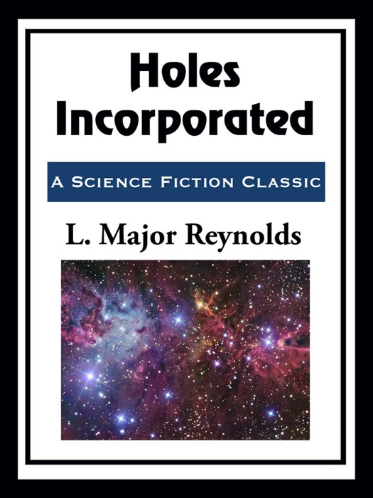 Holes Incorporated