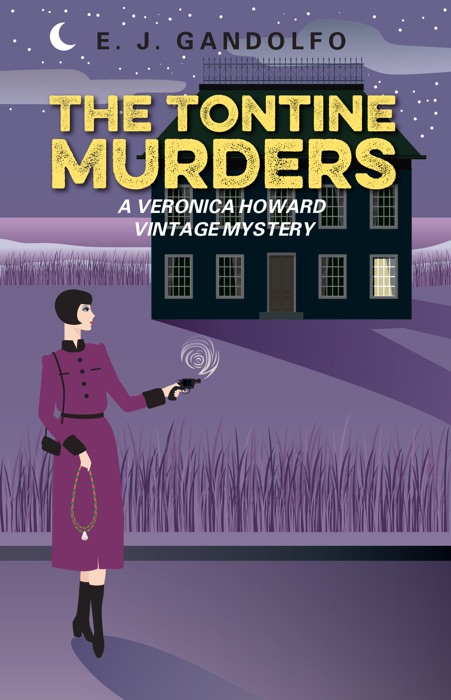 The Tontine Murders: A Veronica Howard Vintage Mystery