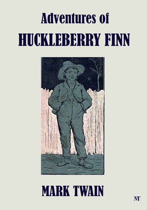 Adventures of Huckleberry Finn (Illustrated)