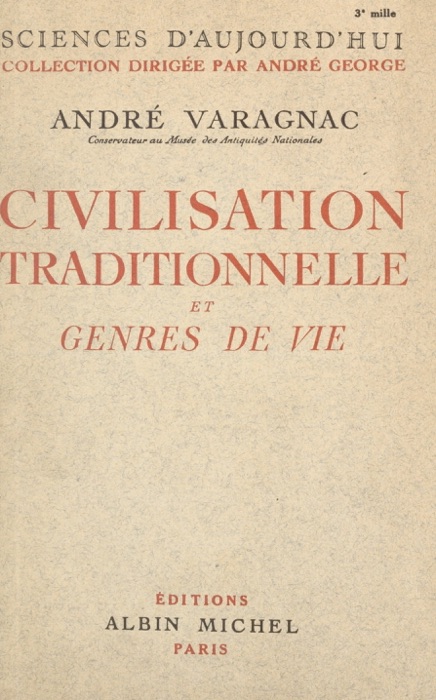 Civilisation traditionnelle et genres de vie
