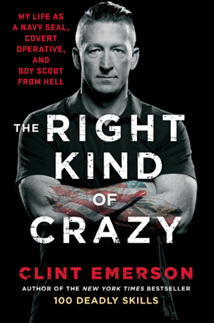 Read & Download The Right Kind of Crazy Book by Clint Emerson Online