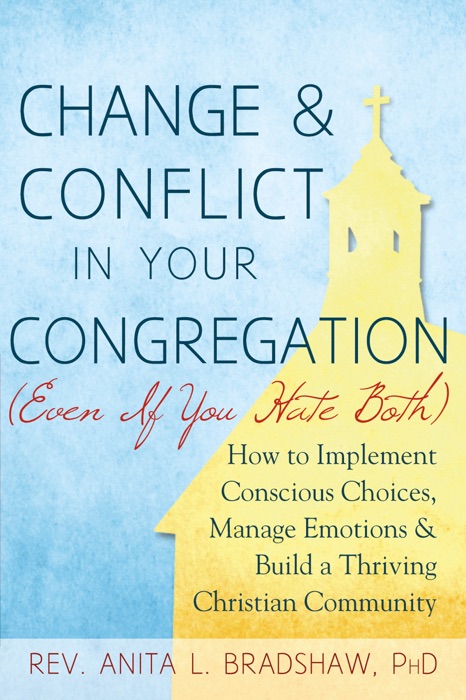 Change & Conflict In Your Congregation