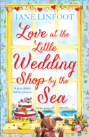 Jane Linfoot - Love at the Little Wedding Shop by the Sea artwork