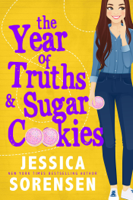 Jessica Sorensen - The Year of Truths & Sugar Cookies artwork