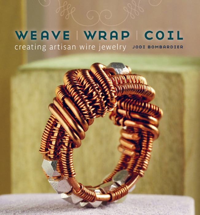 Weave, Wrap, Coil