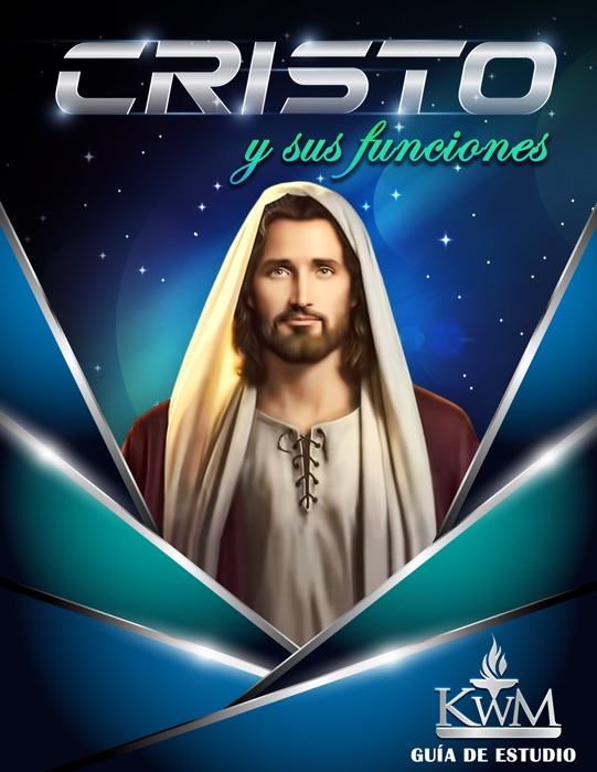 CRISTO Y SUS FUNCIONES