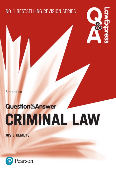 Law Express Question and Answer: Criminal Law