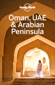 Oman, UAE & Arabian Peninsula Travel Guide - Lonely Planet