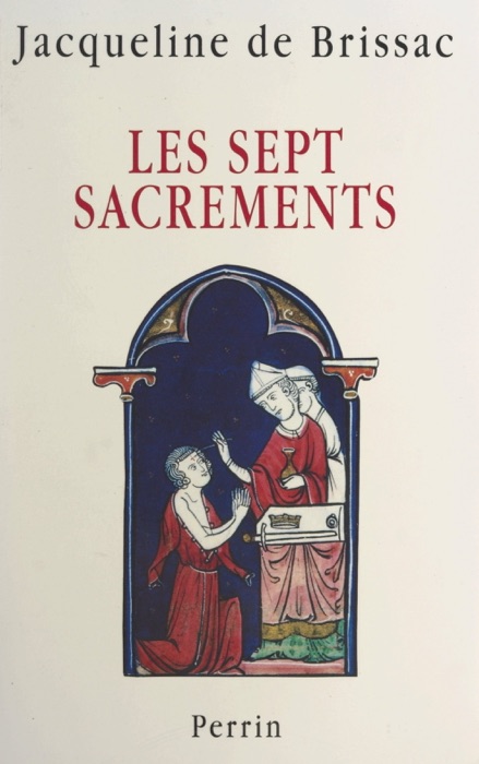 Les Sept Sacrements