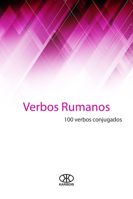 Verbos rumanos (100 verbos conjugados)