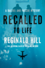 Reginald Hill - Recalled to Life artwork