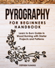 STEPHEN FLEMING - Pyrography for Beginners          Handbook artwork