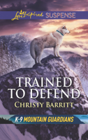 Christy Barritt - Trained to Defend artwork