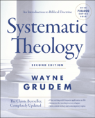 Systematic Theology, Second Edition - Wayne A. Grudem