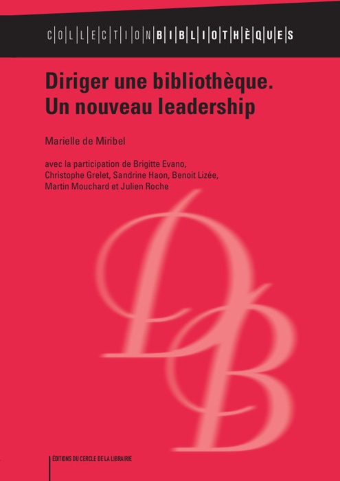 Diriger une bibliothèque