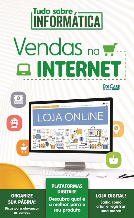 Tudo Sobre Informática Ed. 04 - Vendas pela Internet