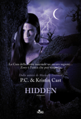 Hidden - P. C. Cast & Kristin Cast